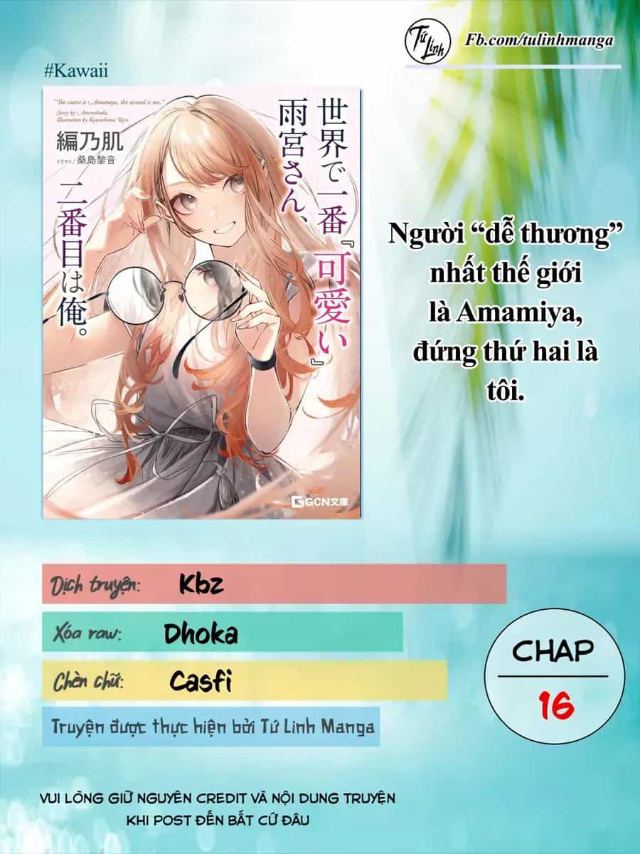 Người “Dễ Thương” Nhất Thế Giới Là Amamiya, Đứng Thứ Hai Là Tôi. - Chương 16 - ảnh 2
