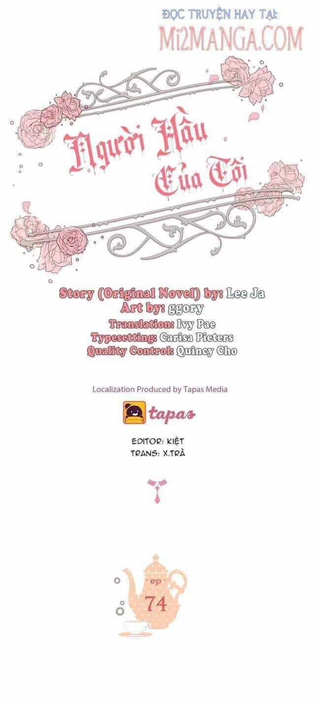 Người Hầu Của Tôi - Chương 74 - ảnh 1