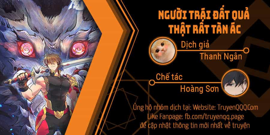 Người Trái Đất Quả Thật Rất Tàn Ác - Chương 6 - ảnh 1