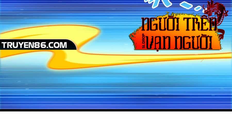 Người Trên Vạn Người - Chương 117 - ảnh 84