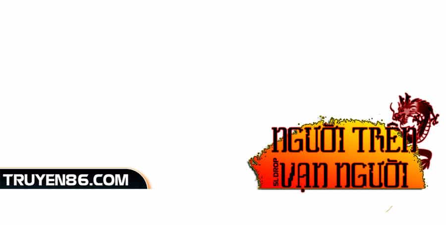 Người Trên Vạn Người - Chương 124 - ảnh 91