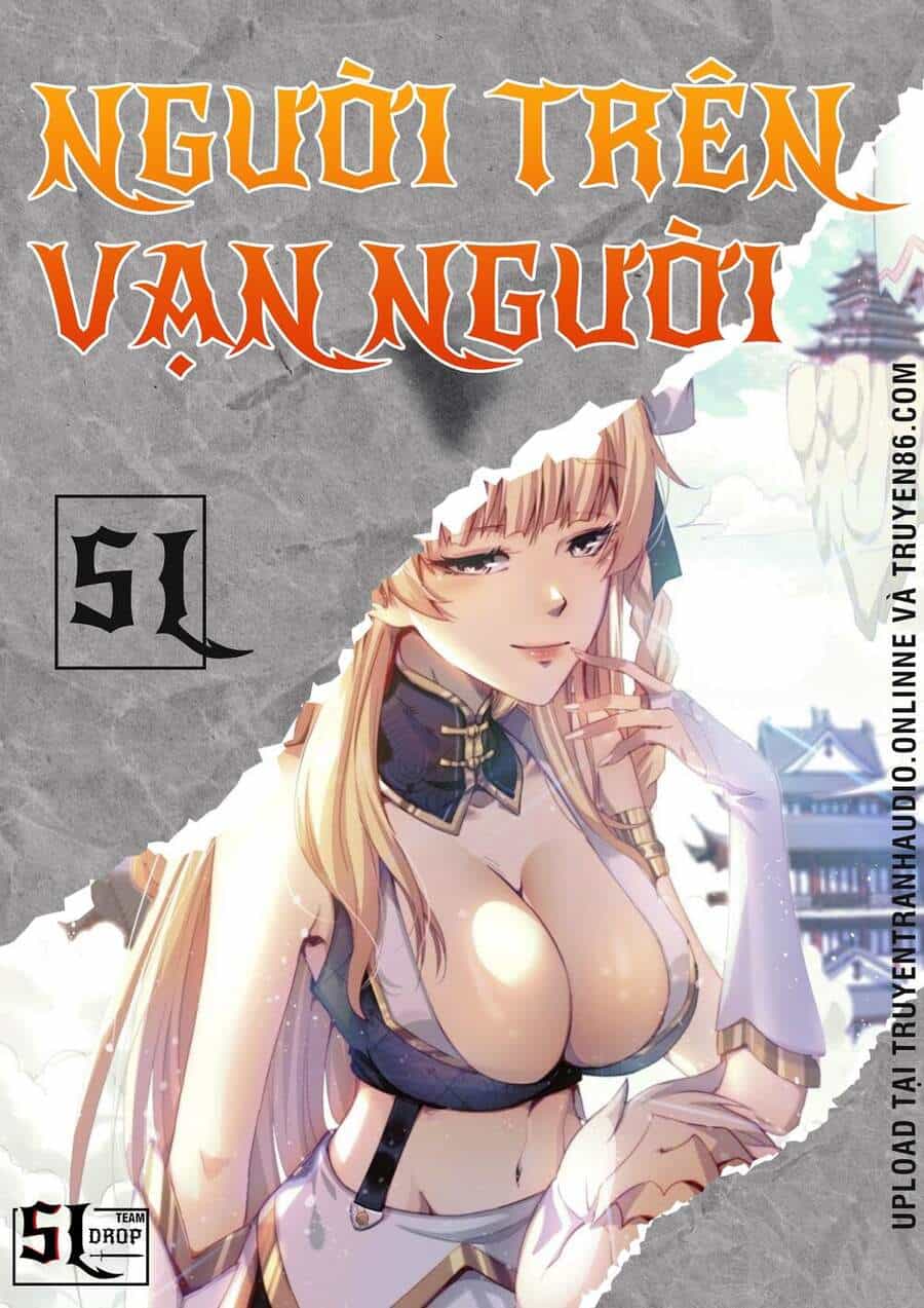 Người Trên Vạn Người - Chương 55 - ảnh 1