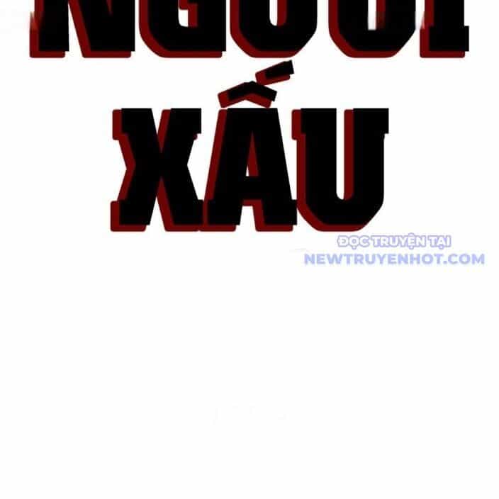 Người Xấu - Chương 241 - ảnh 12