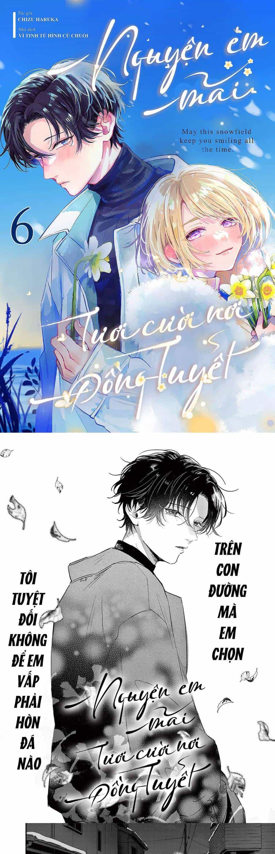 Nguyện Em Mãi Tươi Cười Nơi Đồng Tuyết - Chương 6 - ảnh 1
