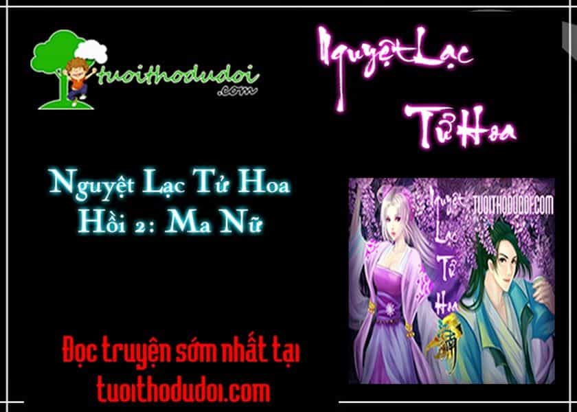 Nguyệt Lạc Tử Hoa - Chương 2 - ảnh 2