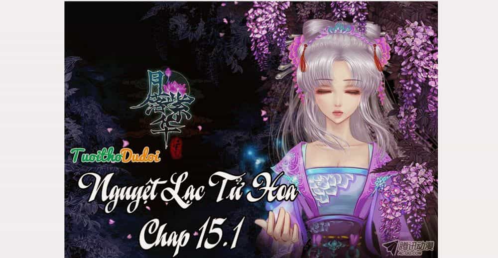 Nguyệt Lạc Tử Hoa - Chương 16 - ảnh 1