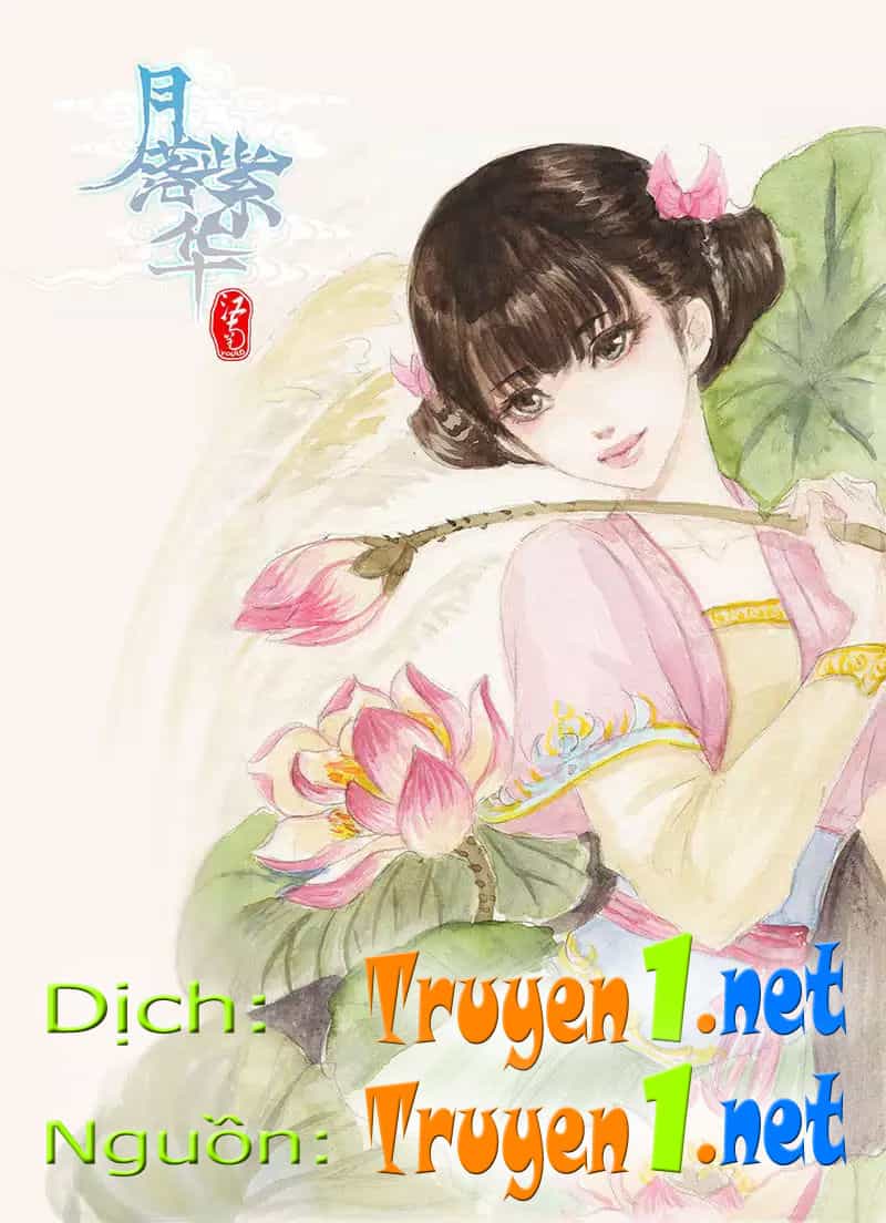 Nguyệt Lạc Tử Hoa - Chương 31 - ảnh 1