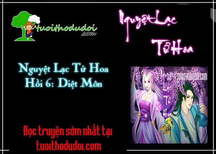 Nguyệt Lạc Tử Hoa - Chương 6 - ảnh 2