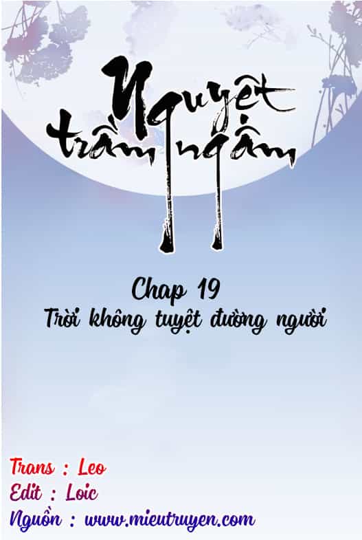 Nguyệt Trầm Ngâm - Chương 19 - ảnh 2