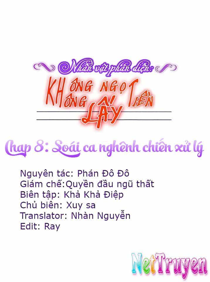 Nhân Vật Phản Diện: Không Ngọt Không Lấy Tiền - Chương 8.1 - ảnh 1