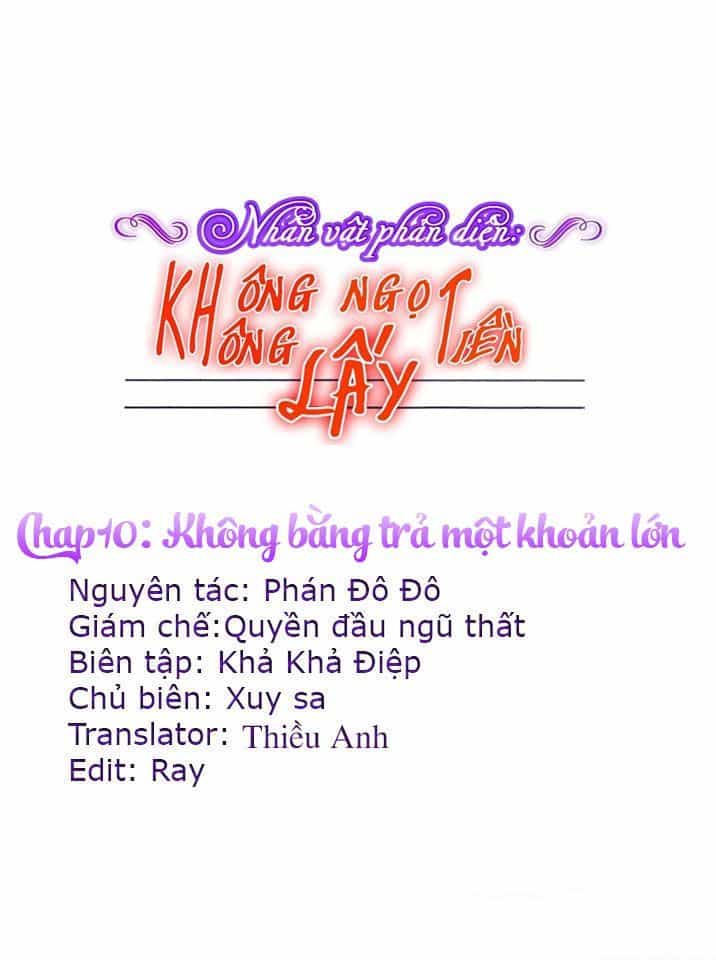 Nhân Vật Phản Diện: Không Ngọt Không Lấy Tiền - Chương 10.1 - ảnh 2