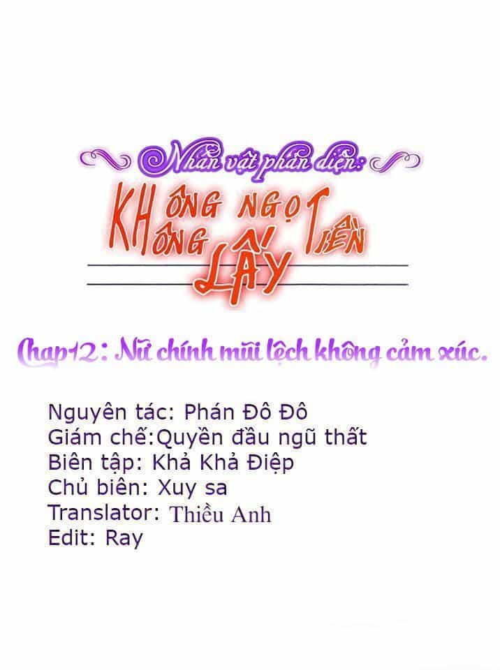 Nhân Vật Phản Diện: Không Ngọt Không Lấy Tiền - Chương 12 - ảnh 1