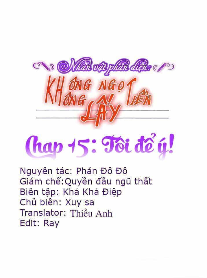 Nhân Vật Phản Diện: Không Ngọt Không Lấy Tiền - Chương 15.1 - ảnh 1