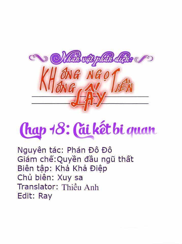 Nhân Vật Phản Diện: Không Ngọt Không Lấy Tiền - Chương 18 - ảnh 1