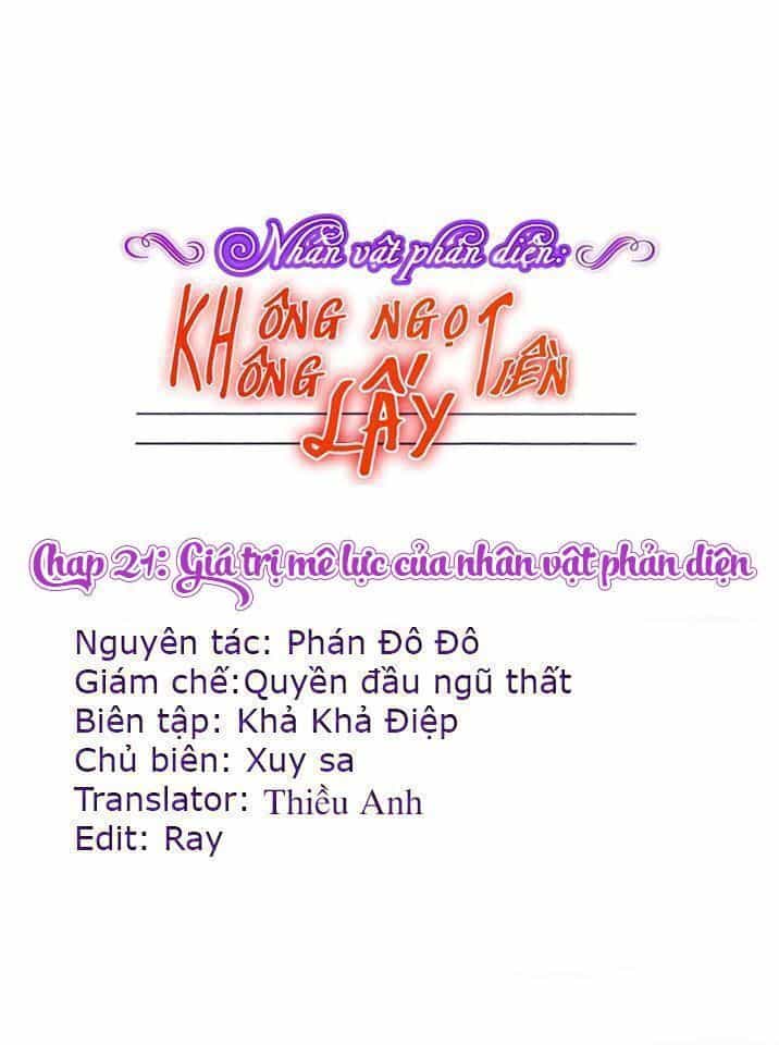 Nhân Vật Phản Diện: Không Ngọt Không Lấy Tiền - Chương 21 - ảnh 1