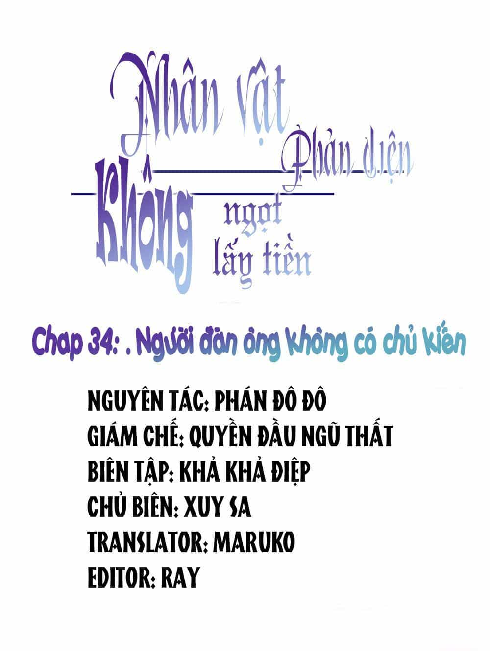 Nhân Vật Phản Diện: Không Ngọt Không Lấy Tiền - Chương 34 - ảnh 1