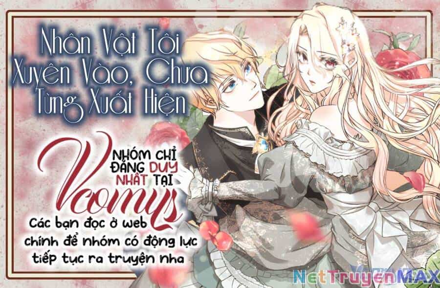 Nhân Vật Tôi Xuyên Vào, Chưa Từng Xuất Hiện - Chương 34 - ảnh 1