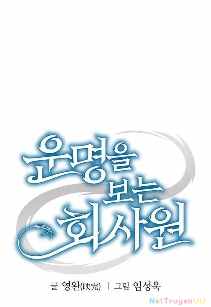 Nhân Viên Văn Phòng Nhìn Thấy Vận Mệnh - Chương 72 - ảnh 15