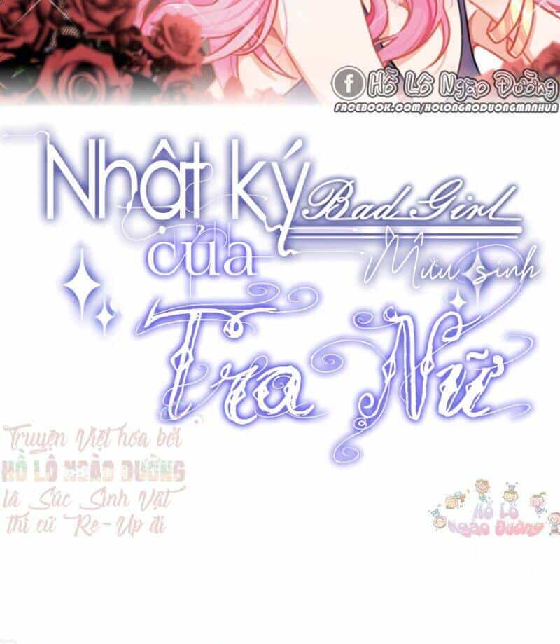 Nhật Kí Mưu Sinh Của Tra Nữ - Chương 54 - ảnh 2