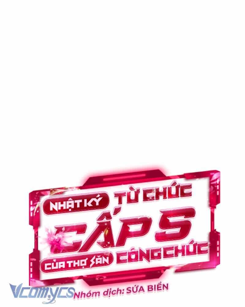 Nhật Ký Từ Chức Cấp S Của Thợ Săn Công Chức - Chương 30 - ảnh 128