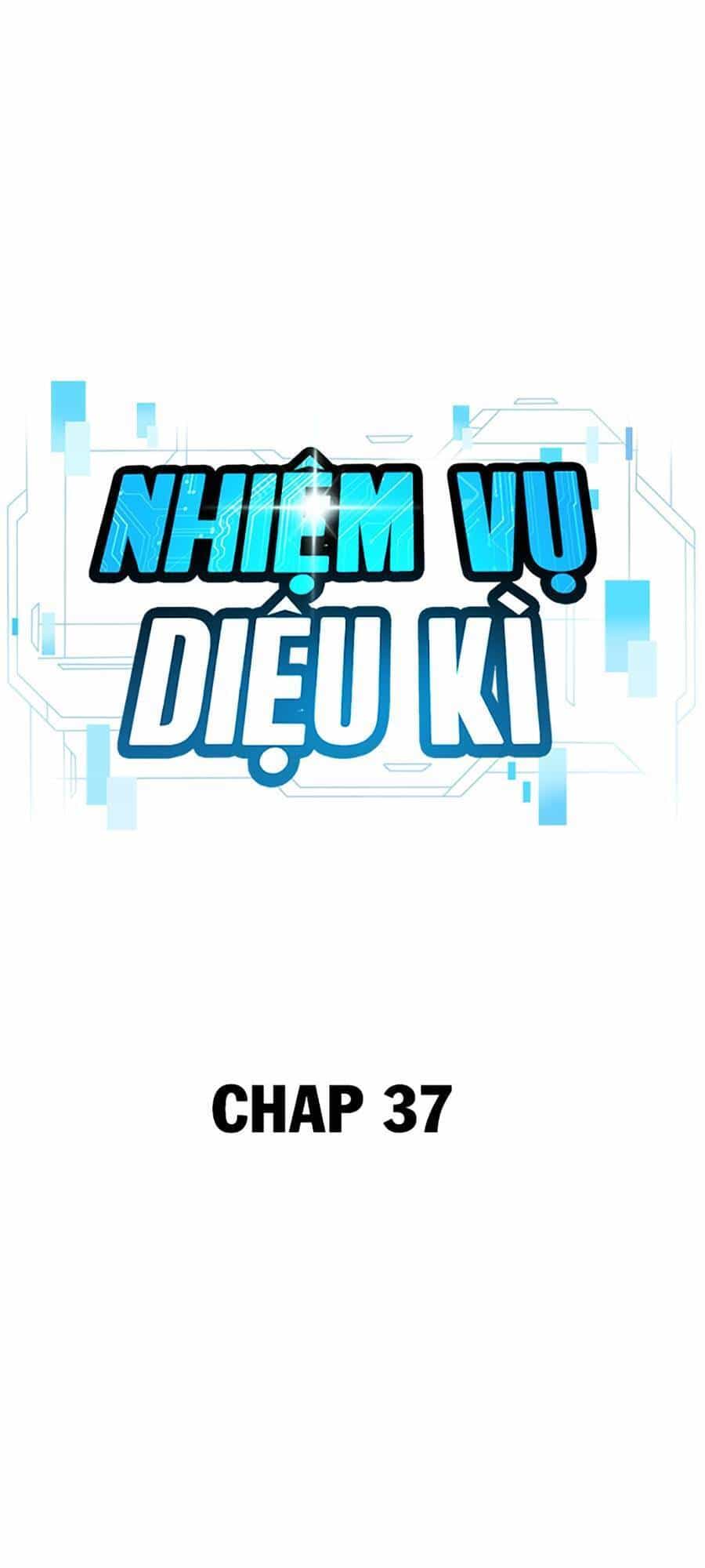 Nhiệm Vụ Diệu Kỳ - Chương 37 - ảnh 5
