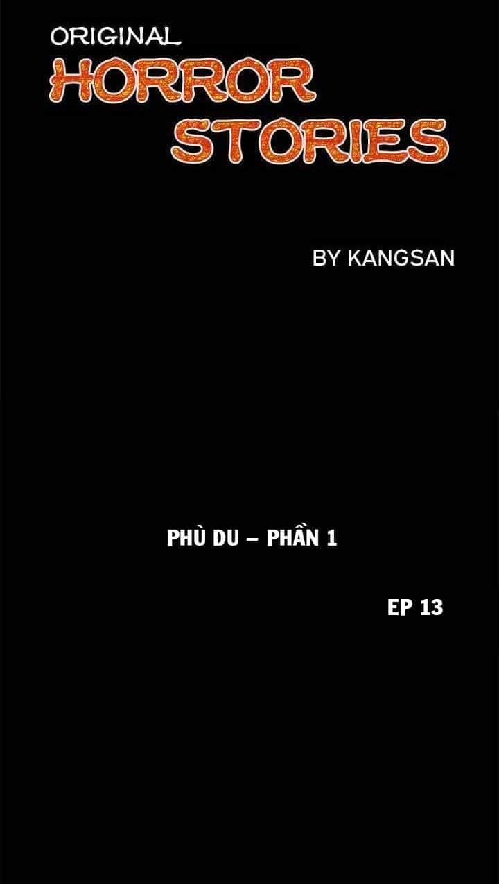 Những Câu Chuyện Kinh Dị Độc Đáo - Chương 13 - ảnh 12