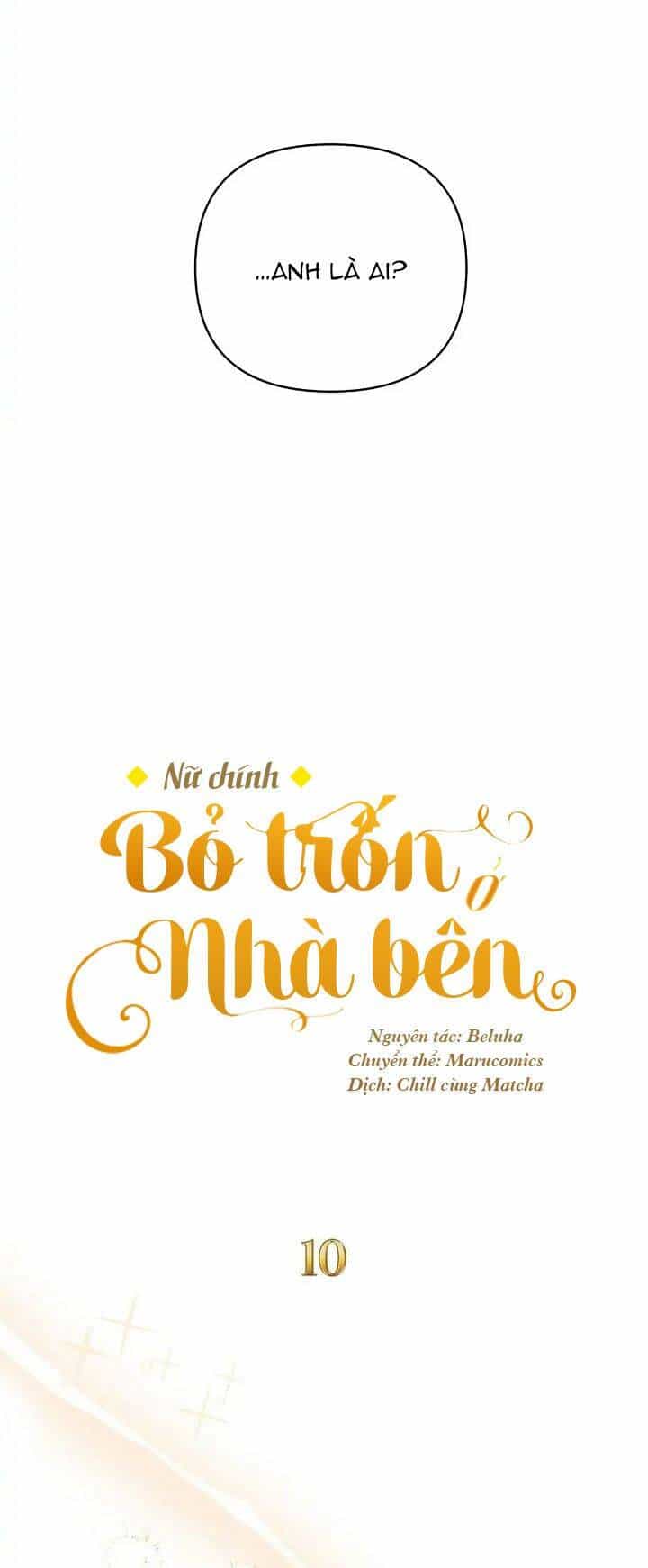 Nữ Chính Bỏ Trốn Ở Nhà Bên - Chương 10 - ảnh 8