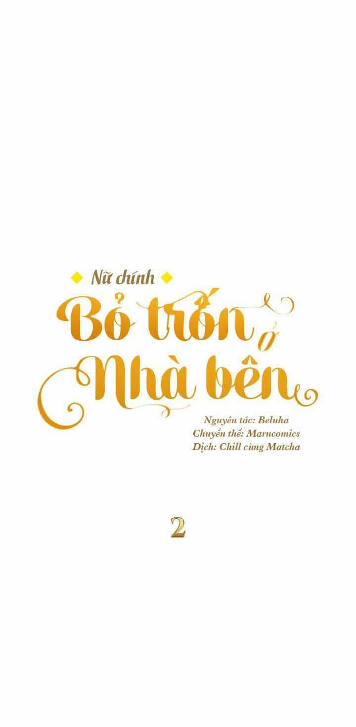 Nữ Chính Bỏ Trốn Ở Nhà Bên - Chương 2 - ảnh 36