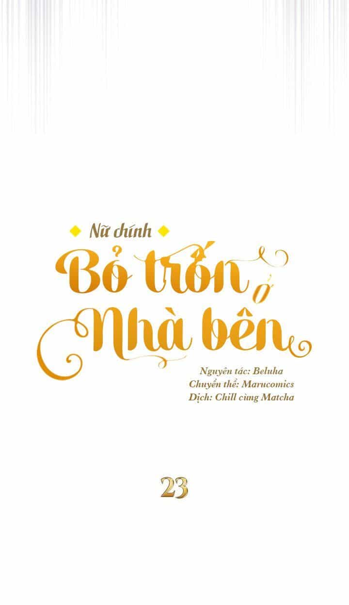 Nữ Chính Bỏ Trốn Ở Nhà Bên - Chương 23 - ảnh 21