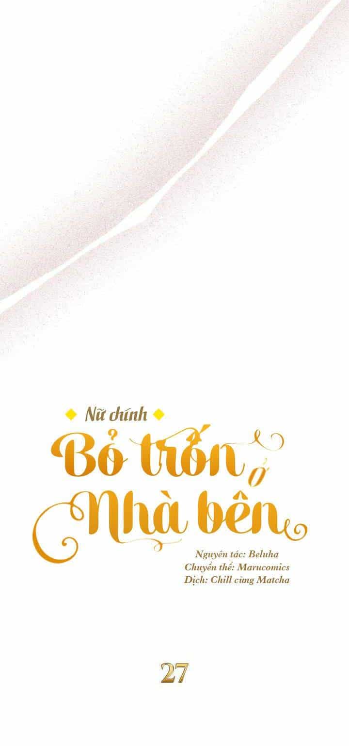 Nữ Chính Bỏ Trốn Ở Nhà Bên - Chương 27 - ảnh 11