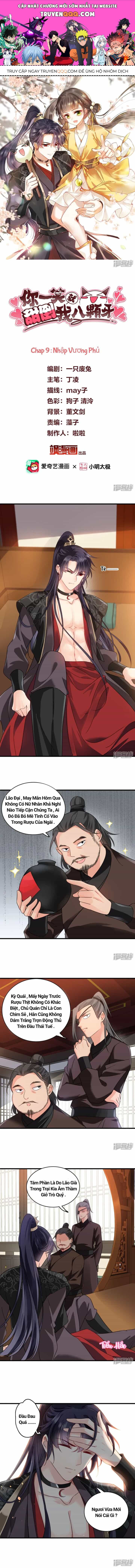 Nụ Cười Của Nàng Ngọt Làm Gãy 8 Cái Răng Của Ta - Chương 9 - ảnh 1