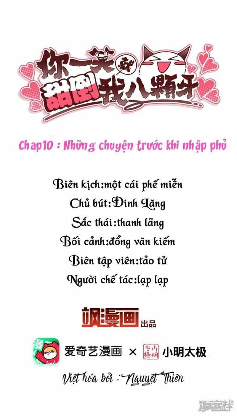 Nụ Cười Của Ngươi Ngọt Đến Mức Làm Gãy Tám Cái Răng Của Ta - Chương 10 - ảnh 2