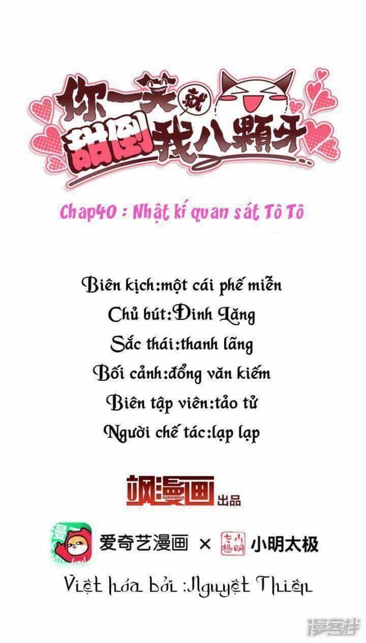 Nụ Cười Của Ngươi Ngọt Đến Mức Làm Gãy Tám Cái Răng Của Ta - Chương 40 - ảnh 2