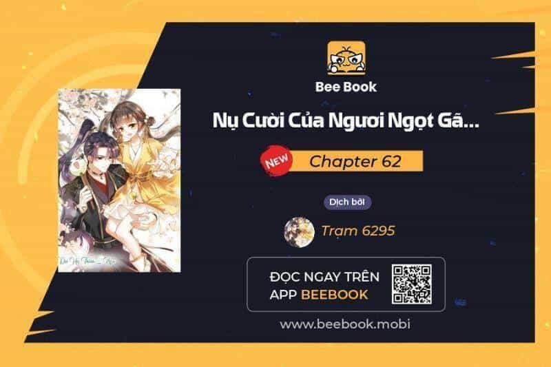Nụ Cười Của Ngươi Ngọt Đến Mức Làm Gãy Tám Cái Răng Của Ta - Chương 62 - ảnh 1