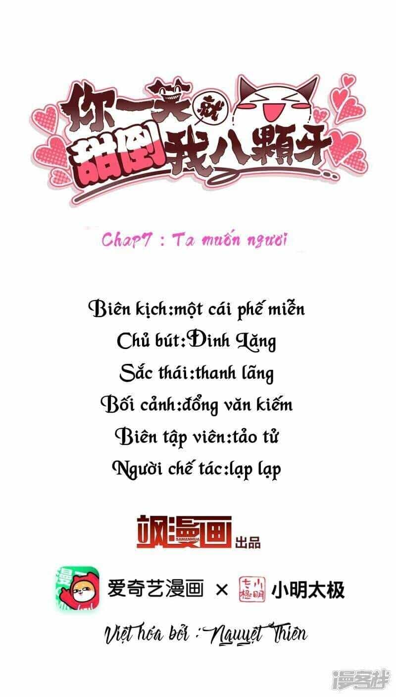 Nụ Cười Của Ngươi Ngọt Đến Mức Làm Gãy Tám Cái Răng Của Ta - Chương 7 - ảnh 2