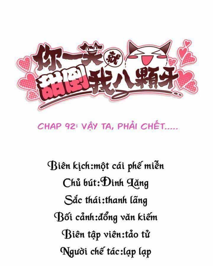 Nụ Cười Của Ngươi Ngọt Đến Mức Làm Gãy Tám Cái Răng Của Ta - Chương 92 - ảnh 4