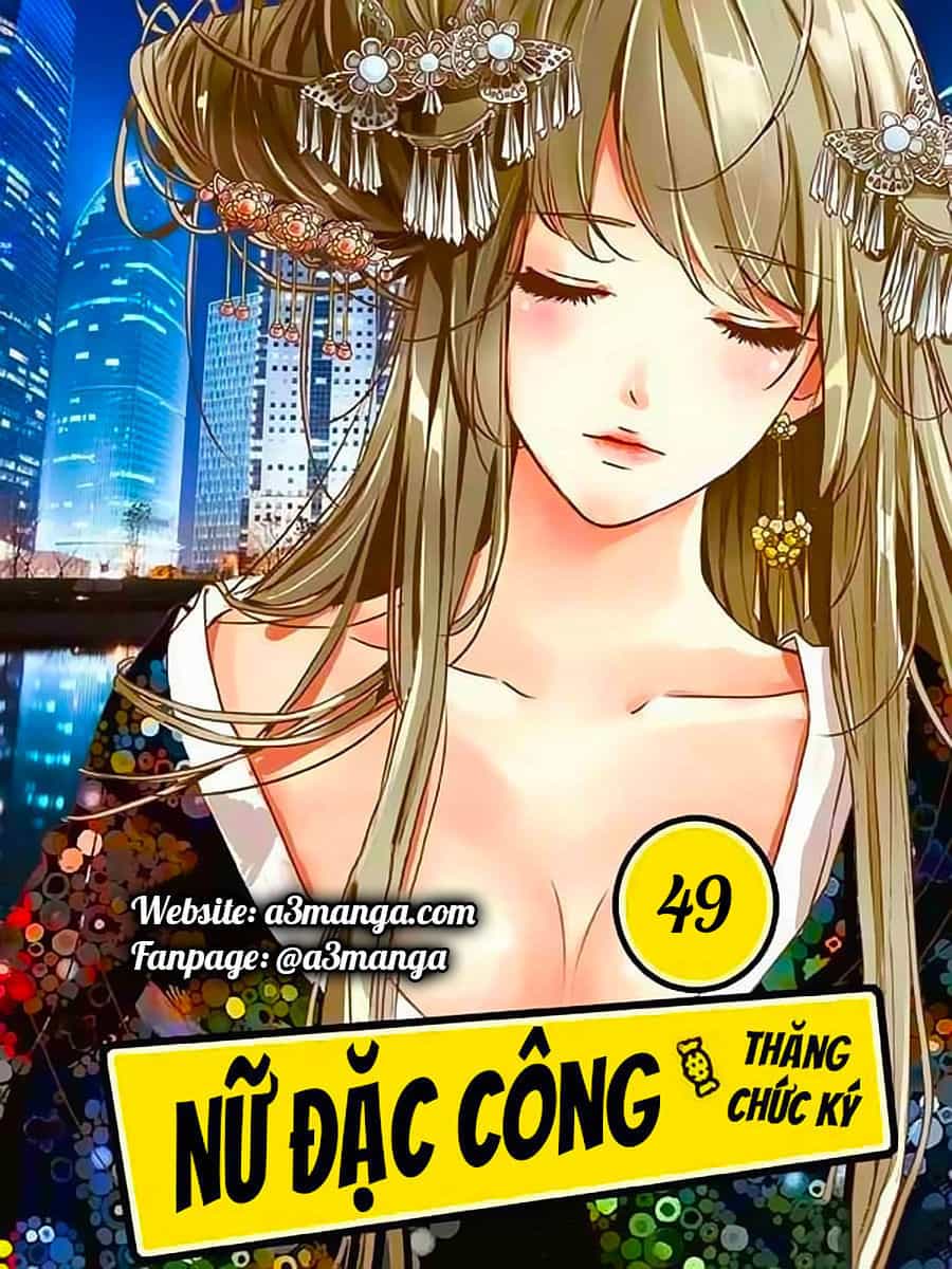 Nữ Đặc Công Thăng Chức Ký - Chương 49 - ảnh 1
