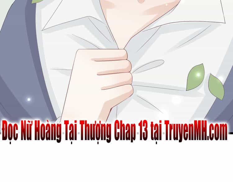 Nữ Hoàng Giá Đáo - Chương 12 - ảnh 43