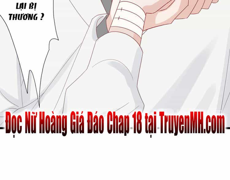 Nữ Hoàng Giá Đáo - Chương 17 - ảnh 41