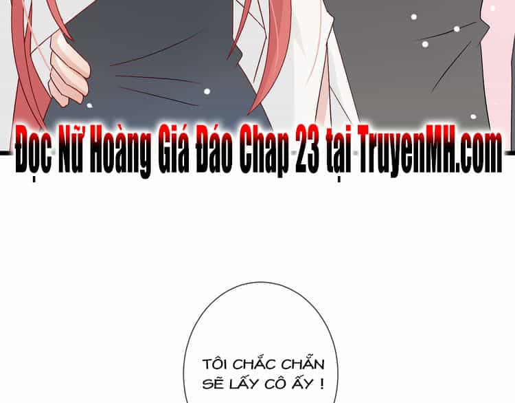 Nữ Hoàng Giá Đáo - Chương 22 - ảnh 45