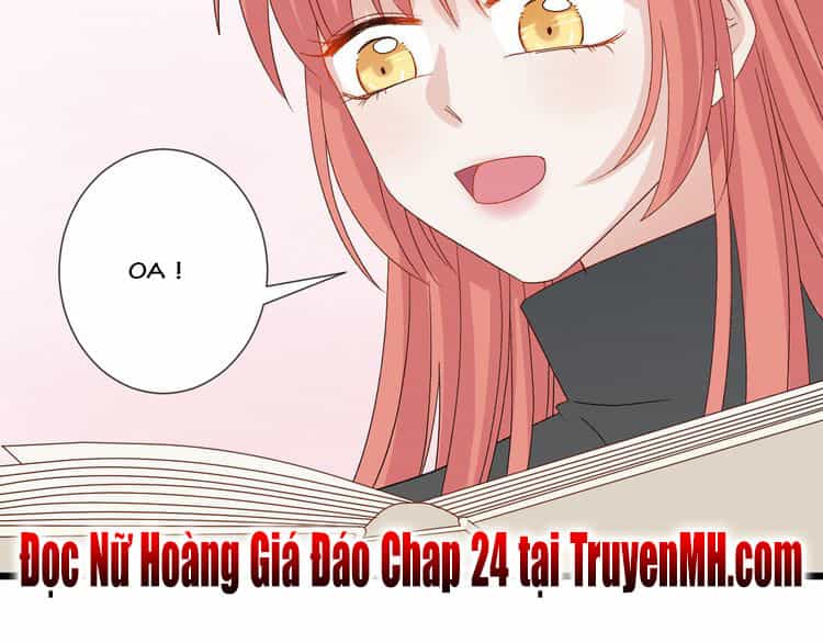 Nữ Hoàng Giá Đáo - Chương 23 - ảnh 60
