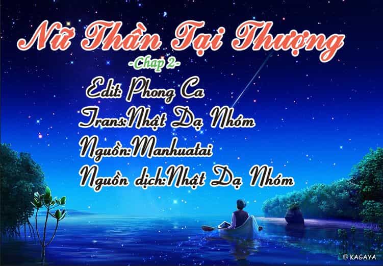 Nữ Thần Tại Thượng - Chương 2 - ảnh 1