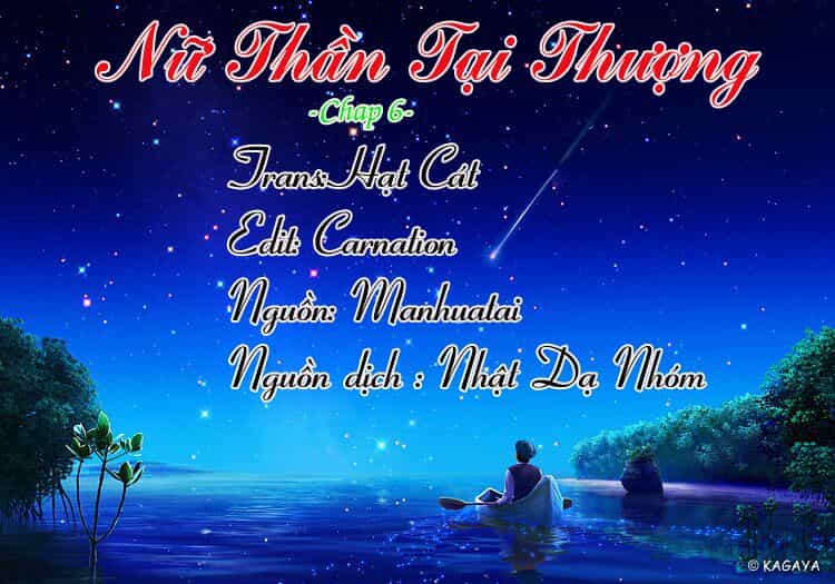 Nữ Thần Tại Thượng - Chương 6 - ảnh 1