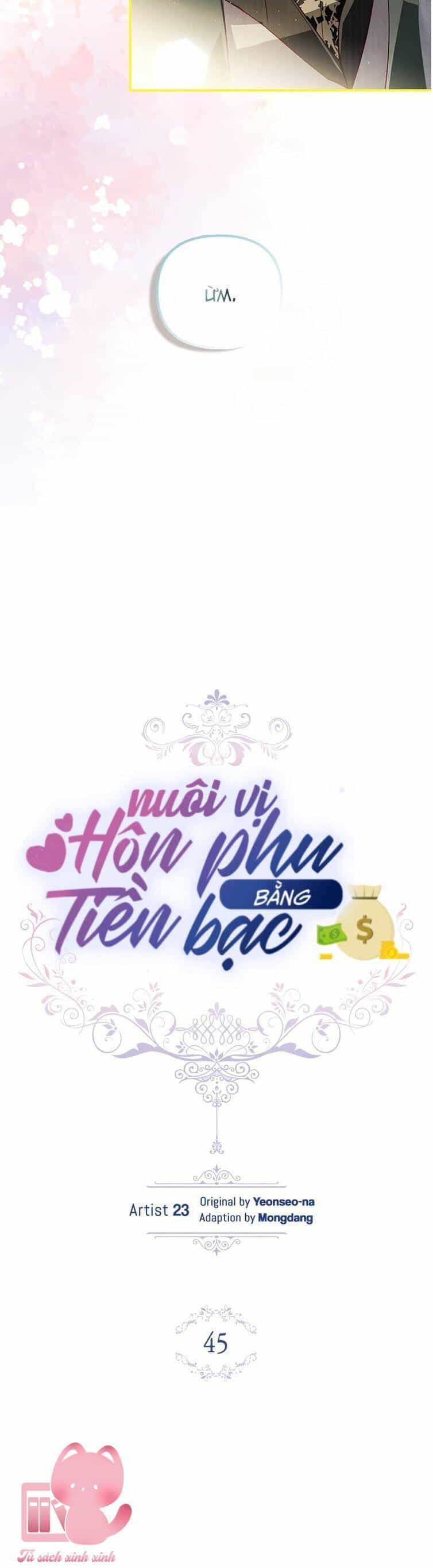 Nuôi Vị Hôn Phu Bằng Tiền Bạc - Chương 45 - ảnh 5