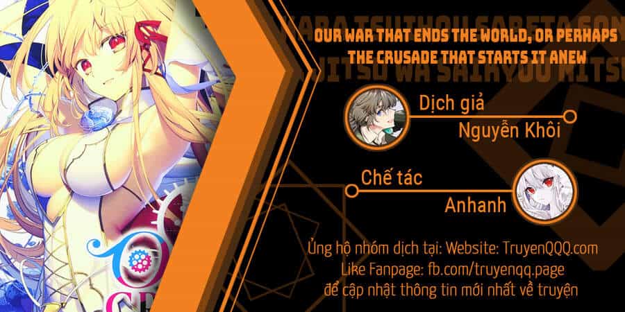 Our War That Ends The World, Or Perhaps The Crusade That Starts It Anew - Chương 36 - ảnh 26