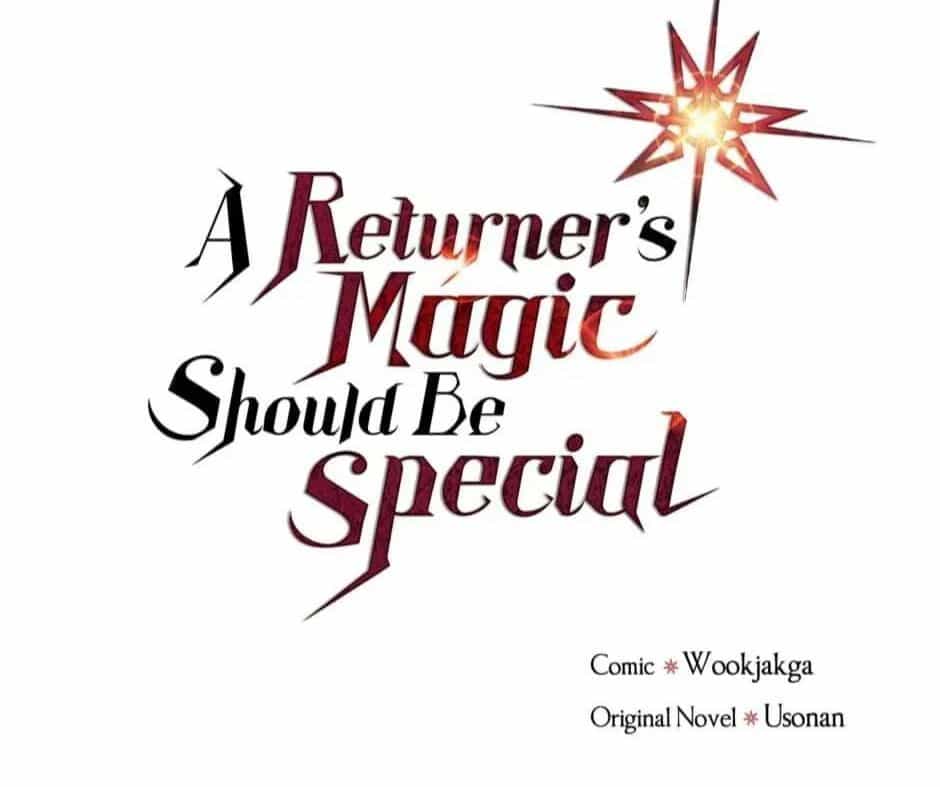 Phép Thuật Của Người Trở Về Phải Đặc Biệt - Chương 79 - ảnh 2
