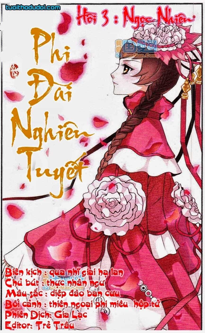 Phi Đãi Nghiên Tuyết - Chương 3 - ảnh 2