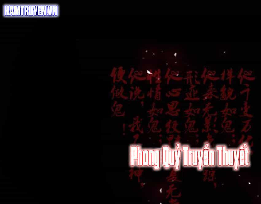 Phong Quỷ Truyền Thuyết - Chương 16 - ảnh 2