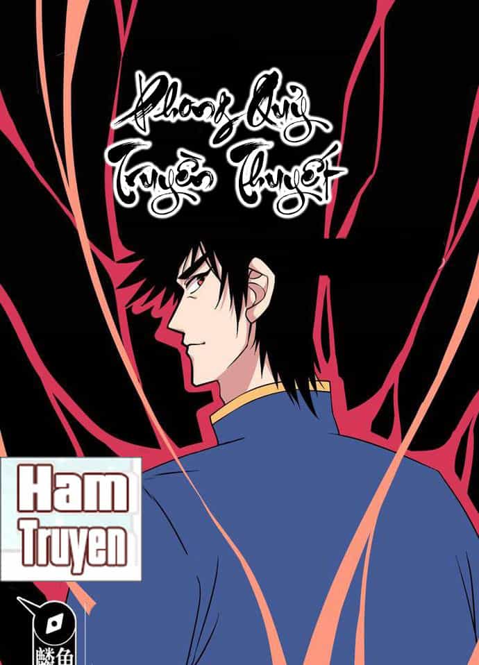 Phong Quỷ Truyền Thuyết - Chương 83 - ảnh 2