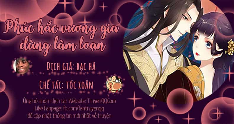 Phúc Hắc Vương Gia Đừng Làm Loạn - Chương 13 - ảnh 37